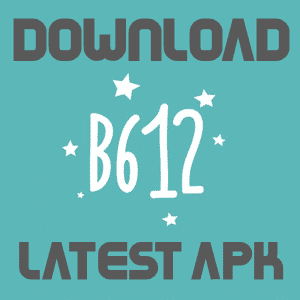 B612 APK Download Latest Version