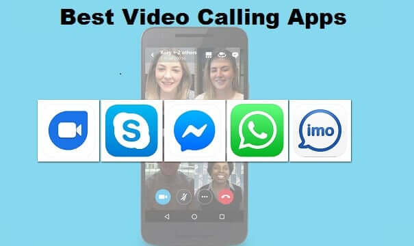 Best Free Video Calling Apps for Android 2022