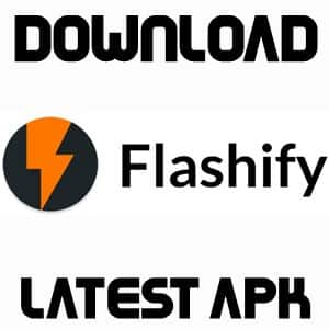 Flashify APK สำหรับ Android