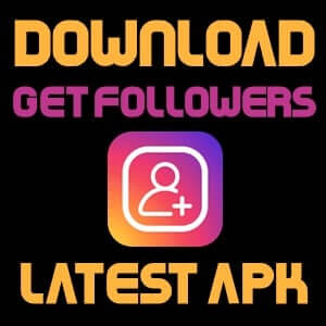 Get Followers APK For Instagram