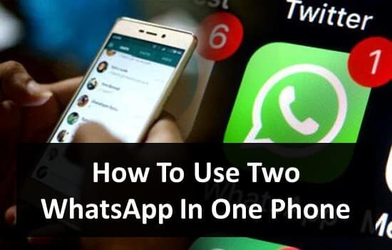 Cómo usar dos WhatsApp en un teléfono