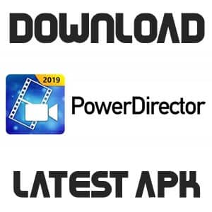 Android కోసం PowerDirector ప్రో APK