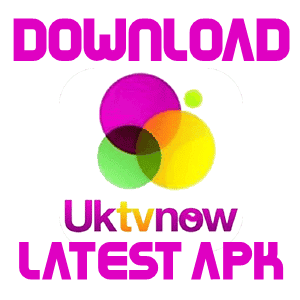 UKTVNow APK Download For Android