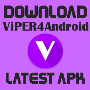 ViPER4Android APK لأجهزة الأندرويد