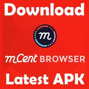 mCent Browser APK For Android