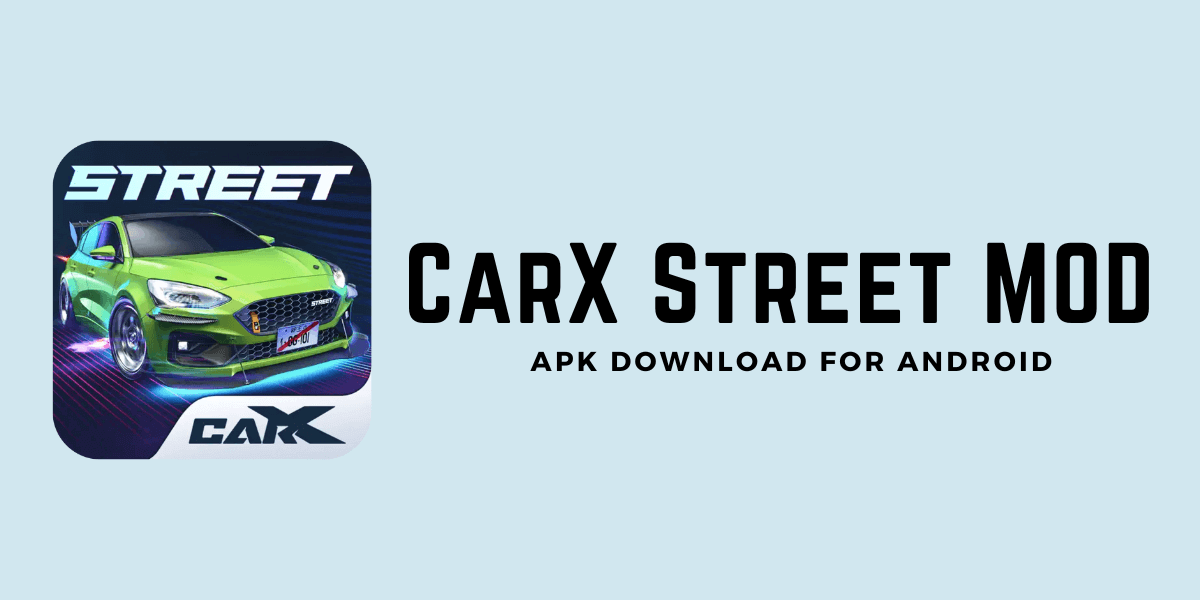 CarX Street MOD APK v1.1.1 (Unlimited Money) for Android