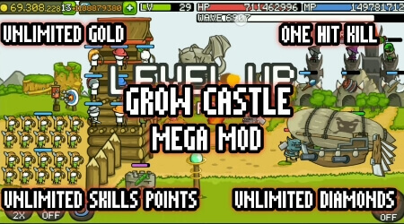 Grow Castle v1.39.5 MOD APK (Unlimited Money, Mega Menu) Download