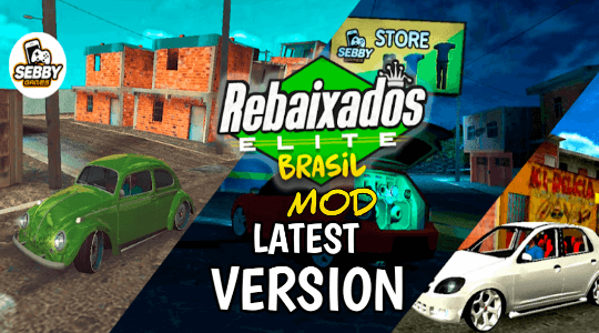 Rebaixados Elite Brasil Mod Apk 3.9.19 (Unlimited money) Download