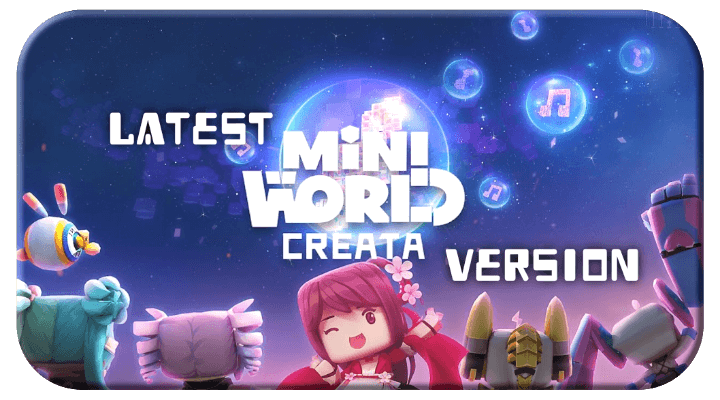 Download Mini World: CREATA MOD APK v1.5.10 for Android